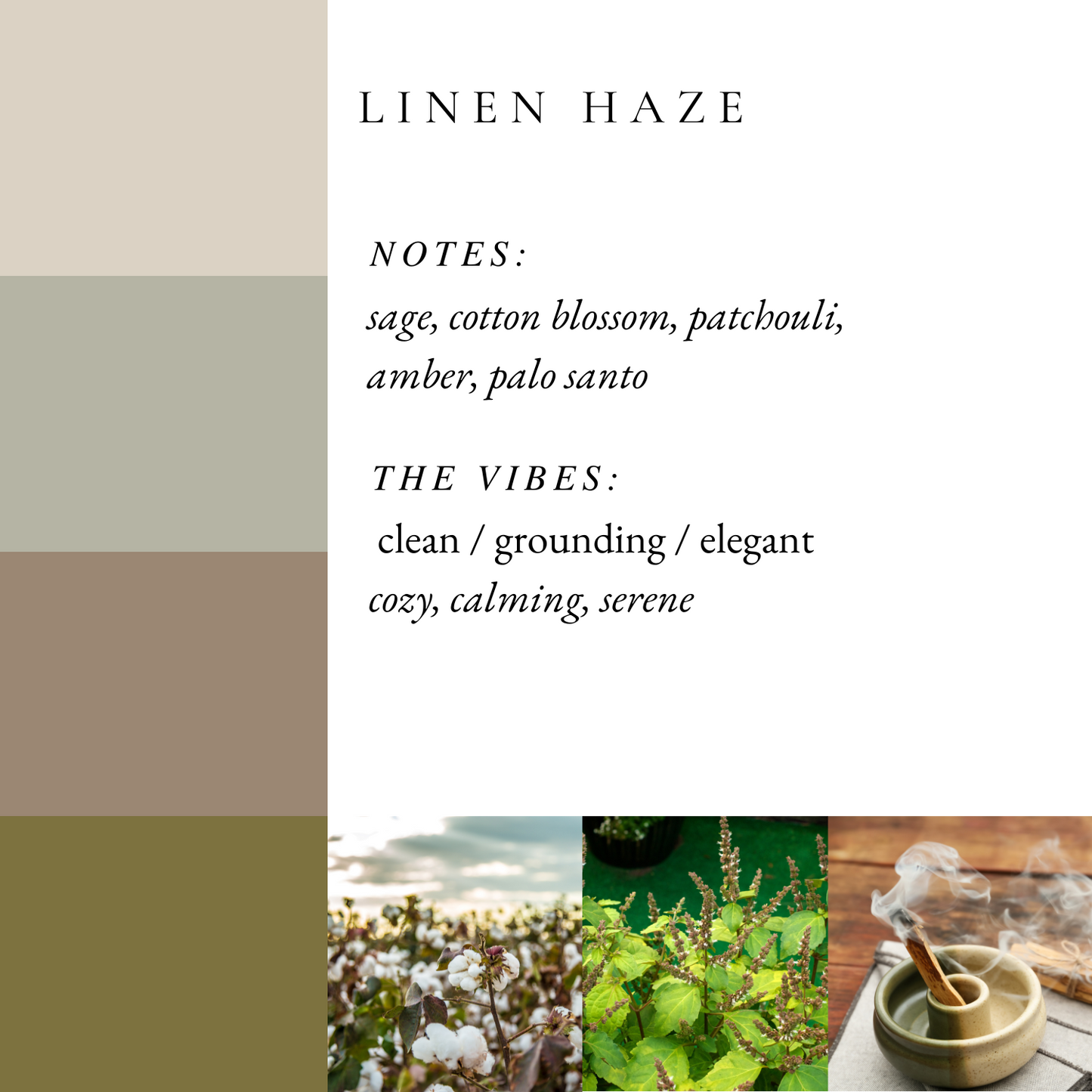 NEW Linen Haze